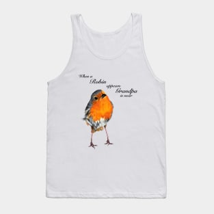 When a Robin appears Grandpa is near Tank Top